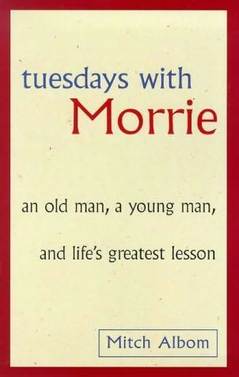 mitch albom's tuesdays with Morrie