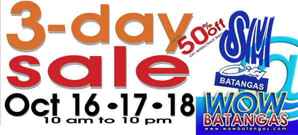 SM City Batangas 3 Day Sale October 16, 17 and 18 from WOWBatangas.com